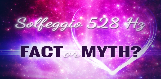 Solfeggio 528hz Fact Or Myth Gaia Meditation